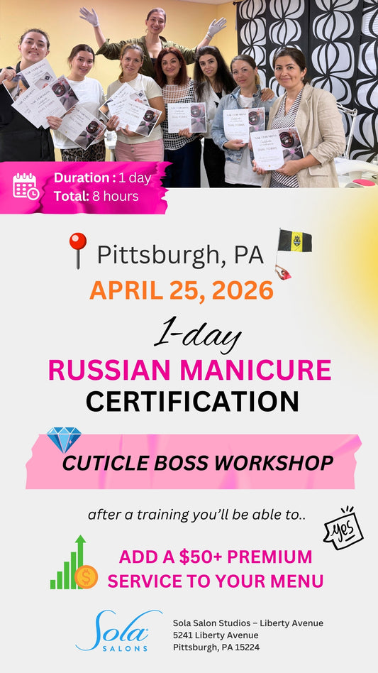 📍PITTSBURGH, PA | Apr 25* Russian Manicure Certification | CUTICLE BOSS Workshop
