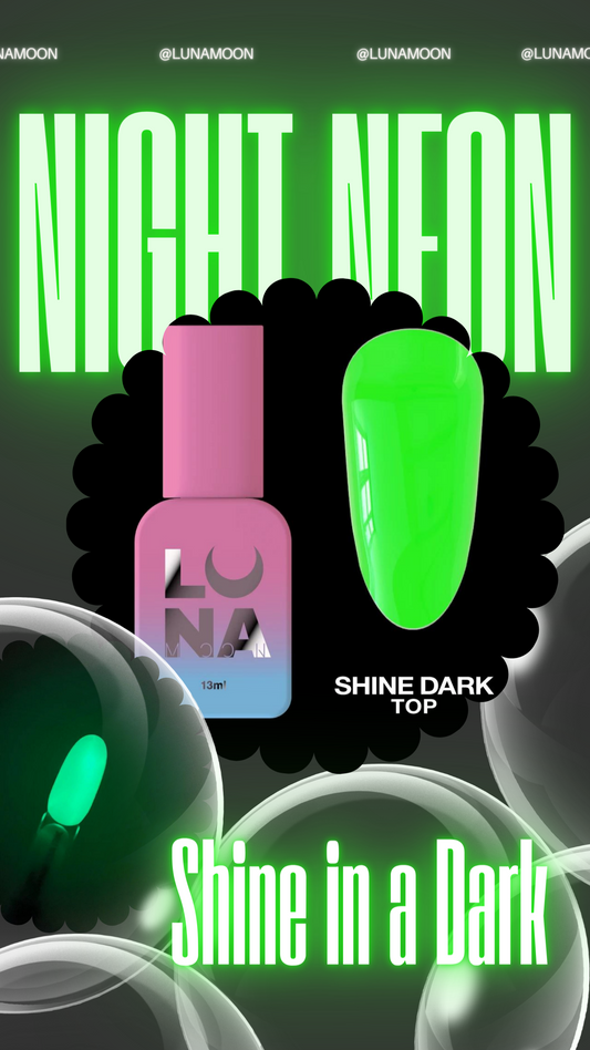 Night Neon Top Shine in a Dark